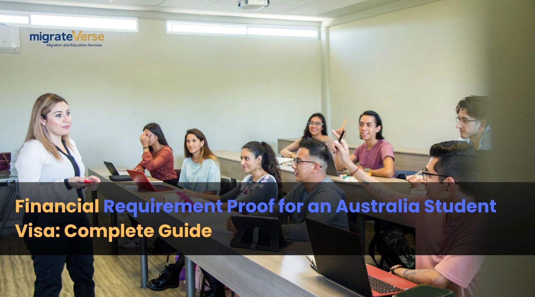Financial Requirement Proof for an Australia Student Visa: Complete Guide