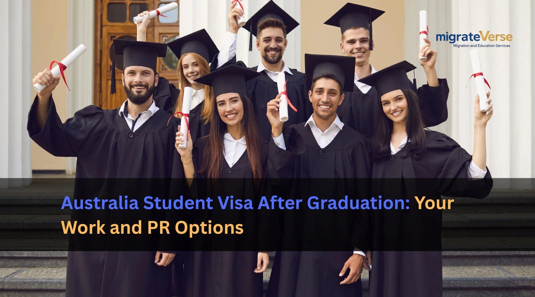 Australia Student Visa After Graduation: Your Work and PR Options