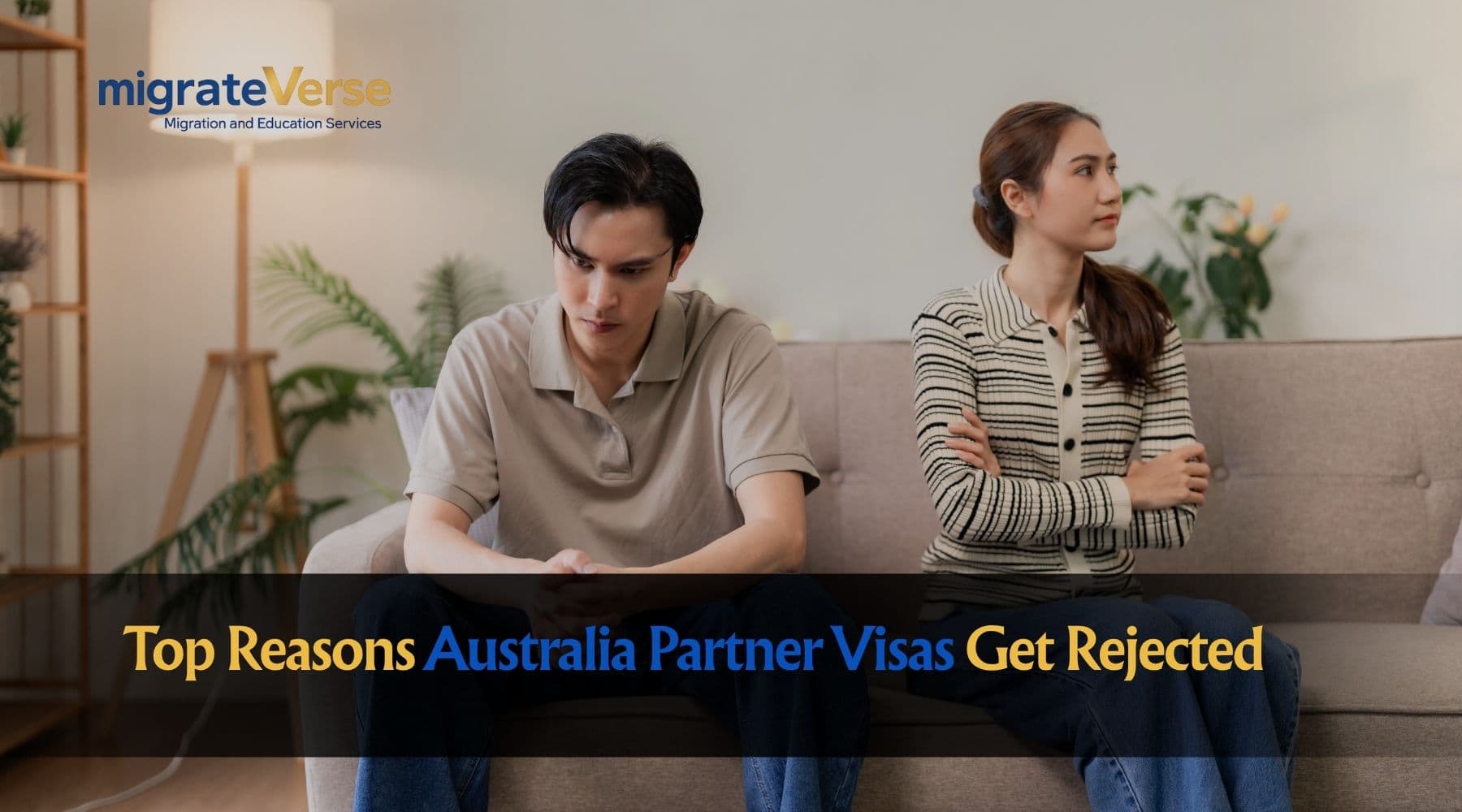Top Reasons Australia Partner Visas Get Rejected