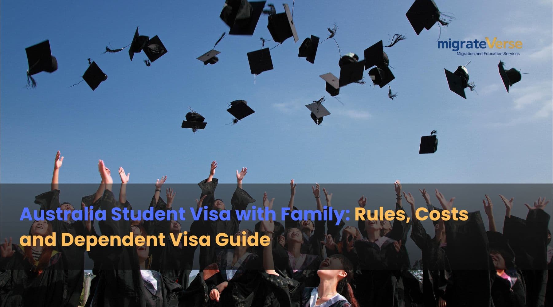 Australia Student Visa with Family: Rules, Costs and Dependent Visa Guide