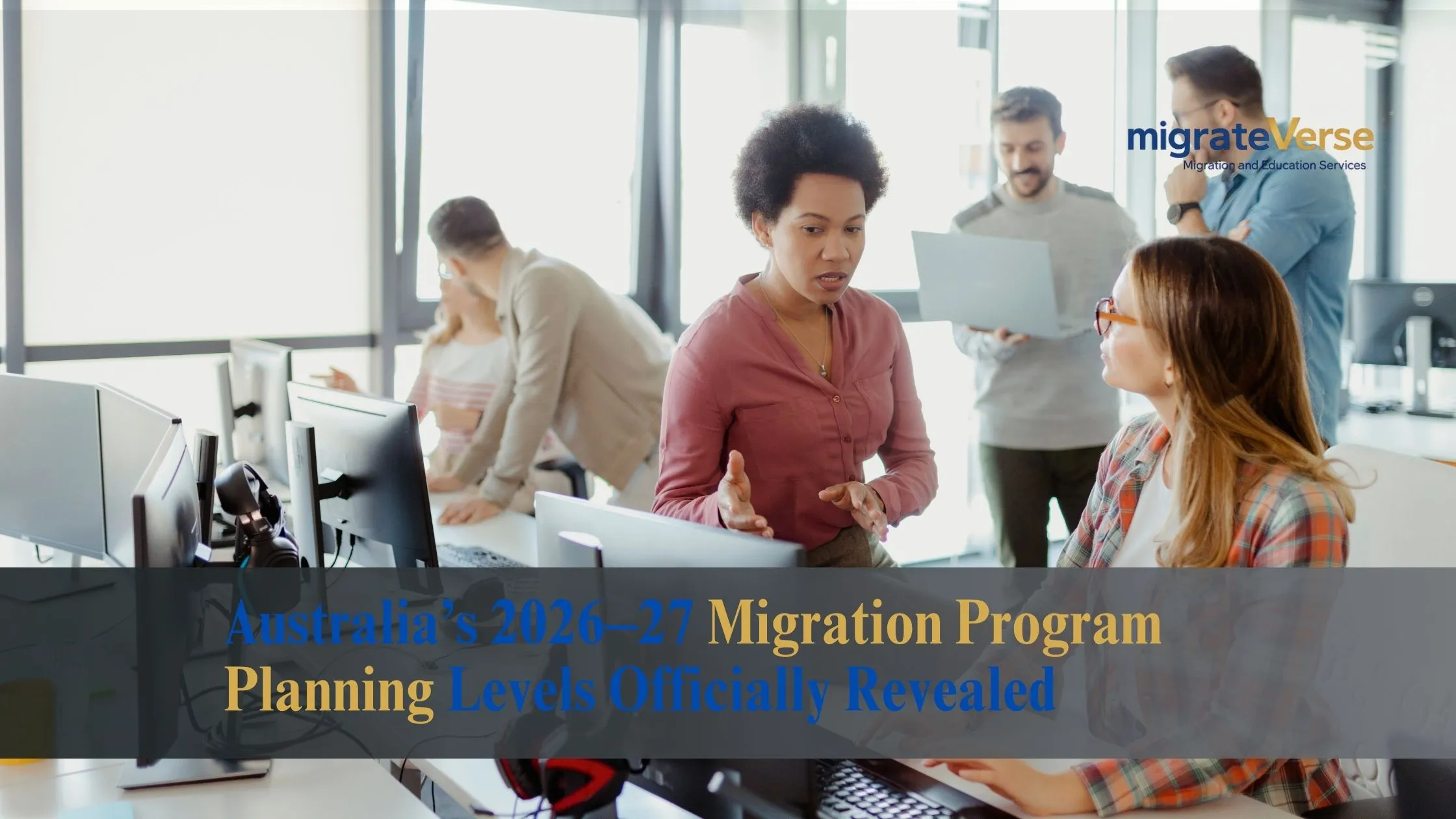 Australia Migration Program Planning Levels 2026–27 Announced