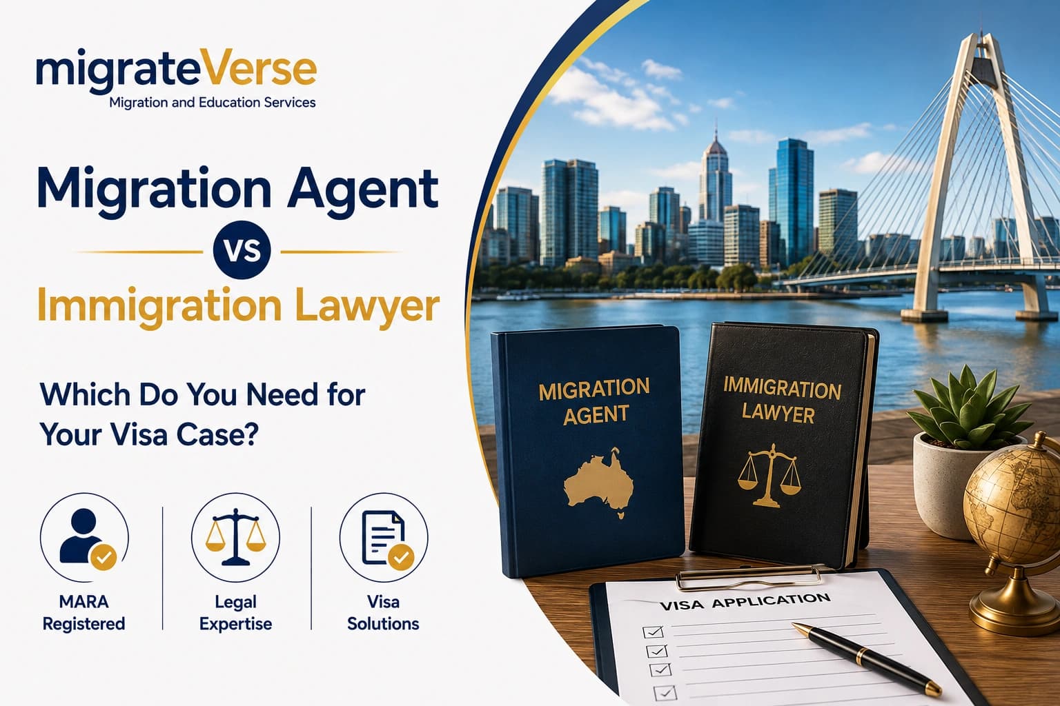 Migration Agent vs Immigration Lawyer: Which Do You Need for Your Visa Case?