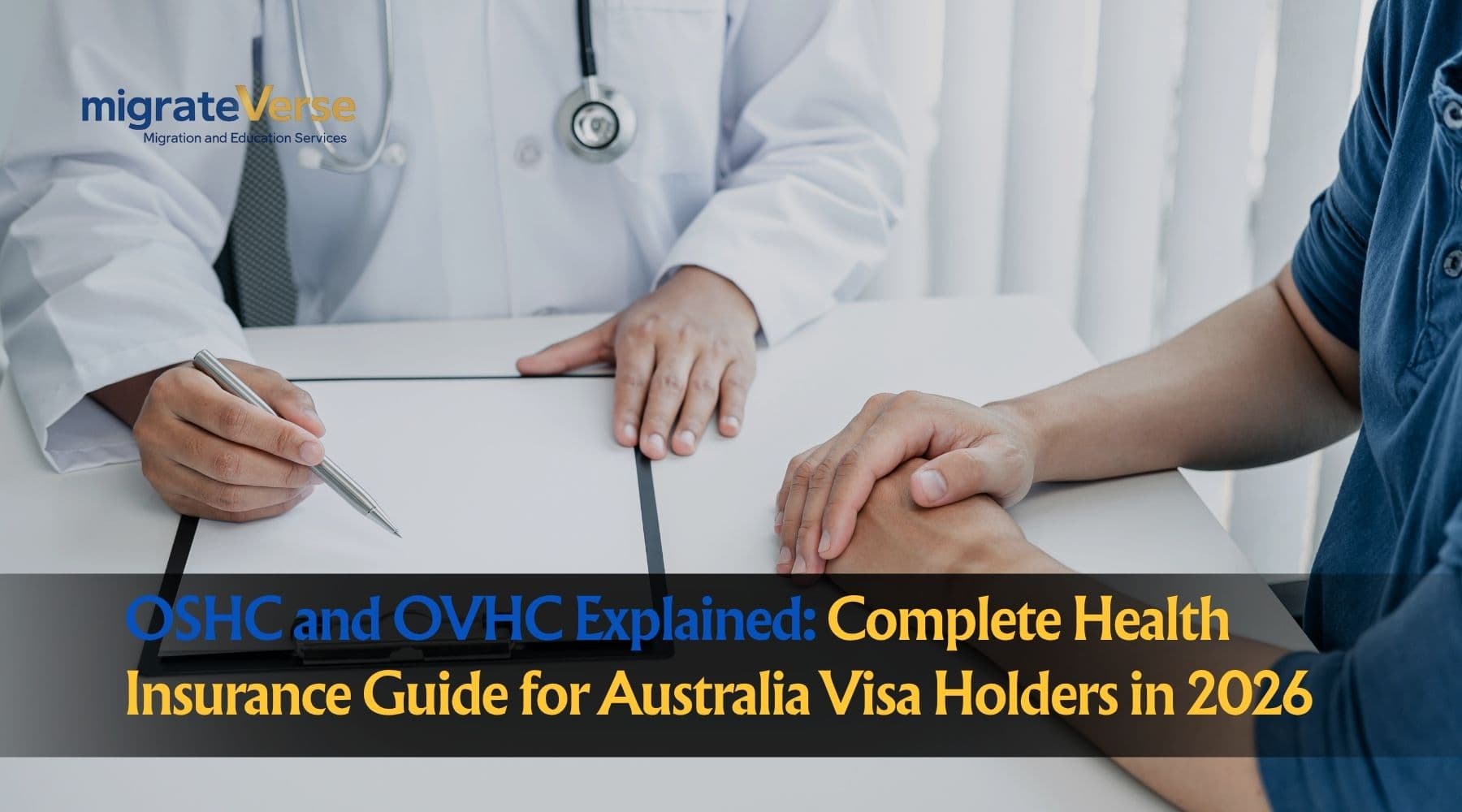 OSHC and OVHC Explained: Complete Health Insurance Guide for Australia Visa Holders in 2026