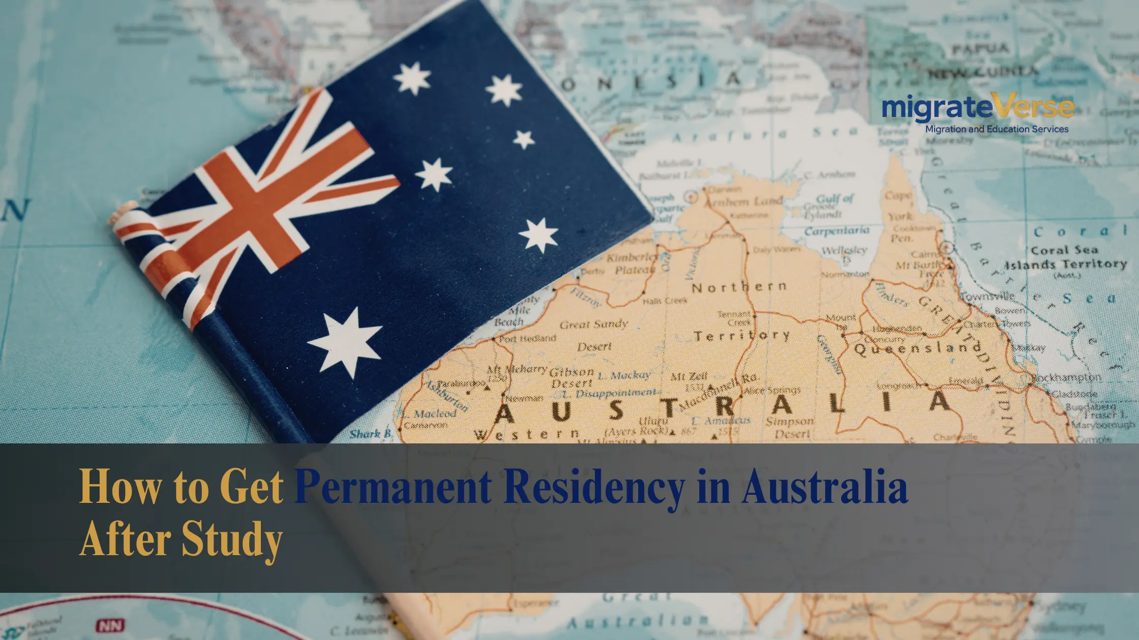 How to Get PR in Australia After Study | Complete Guide for Students